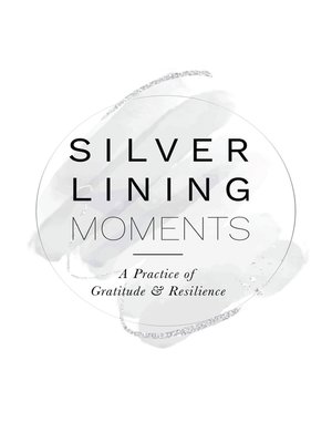 cover image of Silver Lining Moments